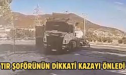 TIR şoförünün dikkati kazayı önledi