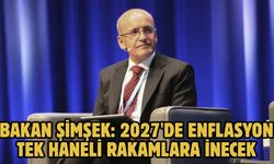 Bakan Şimşek: 2027'de enflasyon tek haneli rakamlara inecek