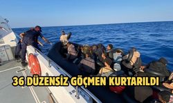 36 düzensiz göçmen kurtarıldı