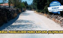 KIRSAL MAHALLELERDE PARKE KAPLAMA ÇALIŞMALARI