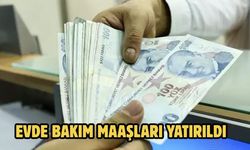 Evde Bakım Maaşları Yatırıldı