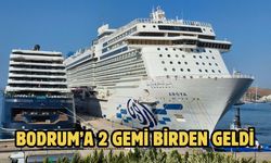 Bodrum’a 2 gemi birden geldi