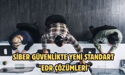Siber güvenlikte yeni standart "EDR çözümleri"