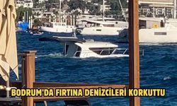 Bodrum’da Fırtına Denizcileri Korkuttu