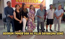 Bodrum TMMOB’dan 46 Yıllık Dayanışma Günü