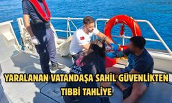 Yaralanan vatandaşa Sahil Güvenlikten tıbbi tahliye
