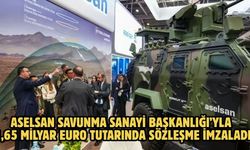 ASELSAN SAVUNMA SANAYİ BAŞKANLIĞI’YLA 1,65 MİLYAR EURO TUTARINDA SÖZLEŞME İMZALADI