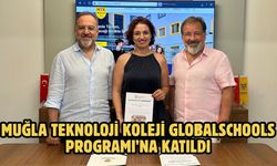 Muğla Teknoloji Koleji Global Schools Programı’na Katıldı
