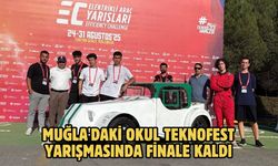 Muğla'daki okul Teknofest yarışmasında finale kaldı