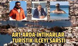 ART ARDA İNTİHARLAR TURİSTİK İLÇEYİ SARSTI