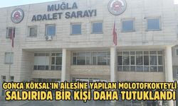 Gonca Köksal’ın Ailesine yapılan molotofkokteyli saldırıda bir kişi daha tutuklandı