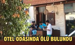 Otel odasında ölü bulundu