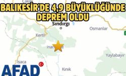 Balıkesir'de 4,9 büyüklüğünde deprem oldu