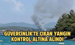 GÜVERCİNLİK’TE ÇIKAN YANGIN KONTROL ALTINA ALINDI