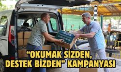 “Okumak Sizden, Destek Bizden” kampanyası