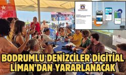 Bodrumlu denizciler Digitial Liman’dan yararlanacak