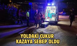 Yoldaki Çukur Kazaya Sebep Oldu