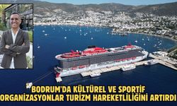 Bodrum'da kültürel ve sportif organizasyonlar turizm hareketliliğini artırdı