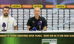 Bodrum FK Teknik Direktörü Sefer Yılmaz: "Bizim için bu iyi bir ders oldu”
