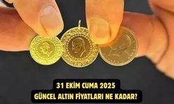 31 EKİM CUMA 2025  GÜNCEL ALTIN FİYATLARI NE KADAR?