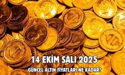 14 EKİM SALI 2025  GÜNCEL ALTIN FİYATLARI NE KADAR?