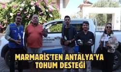 Marmaris’ten Antalya’ya tohum desteği