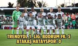 Trendyol 1. Lig: Bodrum FK: 5 - Atakaş Hatayspor: 0