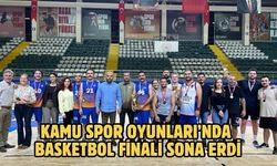 Kamu Spor Oyunları’nda basketbol finali sona erdi