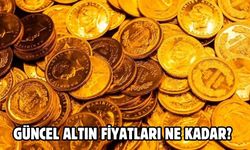 GÜNCEL ALTIN FİYATLARI NE KADAR?