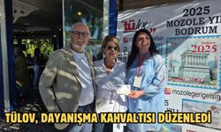 TÜLOV, DAYANIŞMA KAHVALTISI DÜZENLEDİ