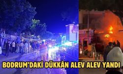 Bodrum’daki Dükkân Alev Alev Yandı