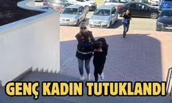 Genç Kadın Tutuklandı