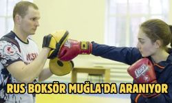 Rus boksör Muğla’da aranıyor