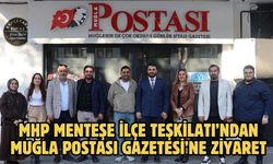 MHP Menteşe İlçe Teşkilatı’ndan Muğla Postası Gazetesi’ne Ziyaret