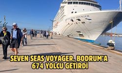 SEVEN SEAS VOYAGER, BODRUM’A 674 YOLCU GETİRDİ