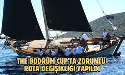 The Bodrum Cup'ta Zorunlu Rota Değişikliği Yapıldı