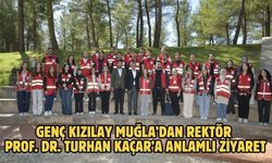 Genç Kızılay Muğla’dan Rektör Prof. Dr. Turhan Kaçar’a Anlamlı Ziyaret