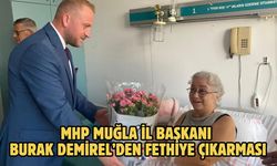 MHP MUĞLA İL BAŞKANI BURAK DEMİREL’DEN FETHİYE ÇIKARMASI