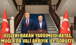 İçişleri Bakan Yardımcısı Aktaş, Muğla’da Vali Akbıyık ile görüştü