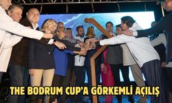 The Bodrum Cup’a Görkemli Açılış