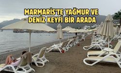 Marmaris’te yağmur ve deniz keyfi bir arada