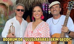 Bodrum’da “Uluslararası Ekim Geçidi”