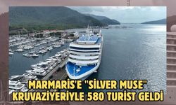 Marmaris'e "Silver Muse" kruvaziyeriyle 580 turist geldi