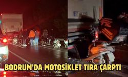 Bodrum’da Motosiklet Tıra Çarptı