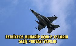 Fethiye'de muharip uçak F-16'ların geçiş provası yapıldı