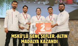 MSKÜ’lü Genç Şefler, Altın Madalya Kazandı
