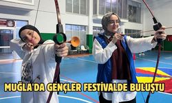 Muğla'da gençler festivalde buluştu