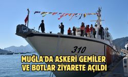 Muğla'da askeri gemiler ve botlar ziyarete açıldı