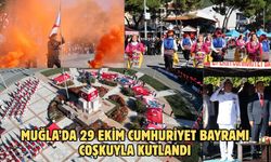 Muğla’da 29 Ekim Cumhuriyet Bayramı coşkuyla kutlandı