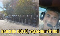 Bahçede Düştü, Yaşamını Yitirdi